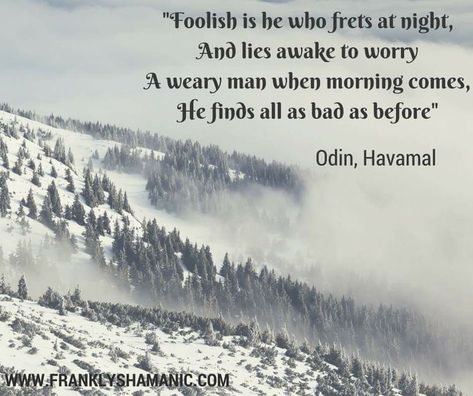 Havamal Quotes, Dnd Concept, Poetic Edda, Pagan Quotes, Norse Words, Viking Quotes, Season Quotes, Greek Mythology Gods, Stoicism Quotes