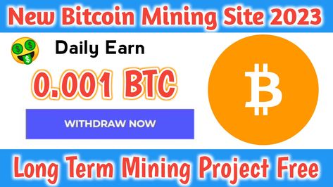 Bitcoin Mining Site on mobile | new bitcoin mining site | Bitcoin cloud mining | Daily 0.001 BTC Cloud Mining, Bitcoin Mining