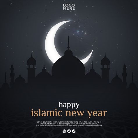 Islamic New Year Design, Islamic New Year Poster, New Year Social Media Post, New Islamic Year, New Year Social Media, Hijri New Year, Hijri Year, Post Template Design, Happy Islamic New Year