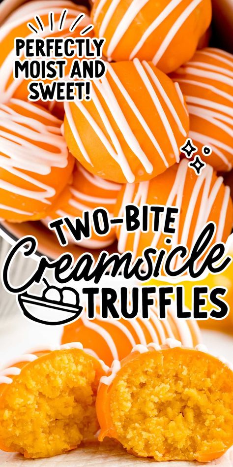 Orange Truffles Recipe, Creamsicle Truffles, Orange Cream Cake, Orange Truffles, Orange Recipes Dessert, Sweet Truffles, Creamsicle Cake, Cheesecake Pops, White Almond Bark