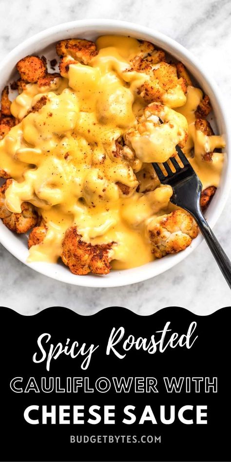 Roasted Cauliflower With Cheese, Cauliflower With Cheese Sauce, Cauliflower With Cheese, Cheese Sauce For Cauliflower, Budget Bytes Recipes, Spicy Roasted Cauliflower, Cut Carbs, Vegan Cheese Sauce, Budget Bytes