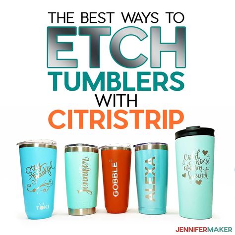 Etch Tumblers with Citristrip Easily and Safely - Two Ways to Success! - Jennifer Maker Citristrip On Tumblers, Etched Tumbler Ideas, Etching Tumblers, Ideas For Tumblers, Stainless Steel Tumbler Ideas, Tumbler Room, Diy Pantry Labels, Etched Tumblers, Cricut Videos