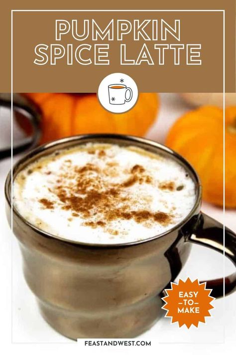 Make fall mornings better with a homemade pumpkin spice latte! Be your own barista and make an easy pumpkin spice syrup to add to your coffee drinks. https://feastandwest.com/pumpkin-spice-latte/ Non Coffee Pumpkin Spice Drink, Easy Pumpkin Spice Latte, Pumpkin Spice Espresso, Pumpkin Spice Cappuccino Recipe, Pumpkin Spice Doughnuts, How To Make A Pumkin Spice Latte At Home., Cinnamon Dolce Latte, Coffee Flavors, Homemade Pumpkin Spice Latte