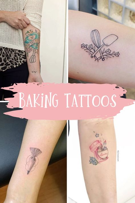 71 Of The Yummiest Baking Tattoos + Designs - TattooGlee Baking Tattoo Sleeve, Stand Mixer Tattoo, Cute Baking Tattoos, Tattoo Ideas For Bakers, Baking Inspired Tattoos, Small Baking Tattoo, Baking Tattoos For Women, Tiny Cake Tattoo, Tattoos For Bakers