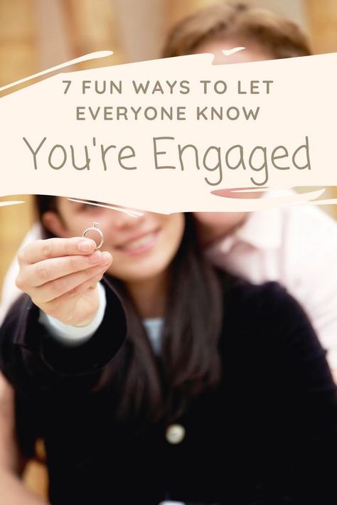 7 fun ways to let everyone know you're engaged! Engagement Captions, Engaged Now What, Just Got Engaged, Wedding Planning Apps, Engagement Humor, Planning Apps, Planning Quotes, Preparing For Marriage, Got Engaged