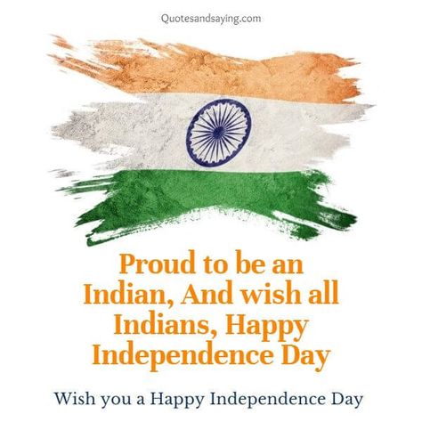 Indpandes Day, Independent Day Quotes, Indian Independence Day Quotes, Quotes On Republic Day, Happy Independence Day Quotes, Independence Day Drawing, Independence Day Quotes, Happy Independence Day India, Independence Day Wishes