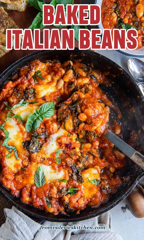 Cheesy Marinara Beans, Italian Lima Bean Recipes, Rustic Italian Recipes, Italian Baked Beans, Sautéed Greens, Canellini Beans, Easy Bean Recipes, Valerie Bertinelli Recipes, Beef Roll Ups