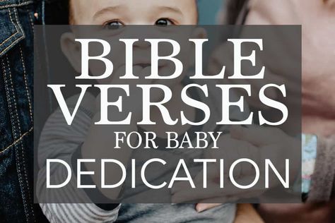 Here are 22 of the sweetest Bible Verses for baby dedication that will help you grow into this special role. Baby Dedication Verses, Baptism Verses, Baby Bible Verses, Newborn Baby Quotes, Dedication Quotes, Dedication Ideas, Baby Bible, Nursery Bible Verses, Bible Verses For Kids