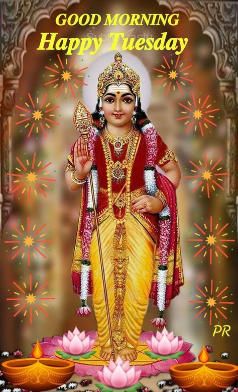 Good morning Tuesday image Murugan Good Morning Images, Good Morning Happy Tuesday Quotes, Tuesday Good Morning Wishes, Good Morning Tuesday Quotes, Tuesday Blessings Mornings, Tuesday Good Morning Images, Good Morning Tuesday Blessings, Thursday Good Morning Wishes, Tuesday Morning Wishes