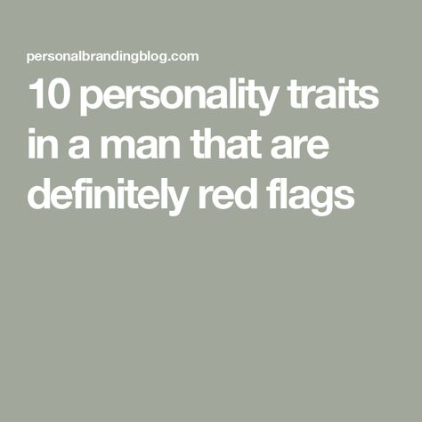 10 personality traits in a man that are definitely red flags Red Flags In A Guy, Red Flags In Men, Controlling Men, Emotionally Unavailable Men, Emotionally Drained, Feeling Inadequate, Emotionally Unavailable, Dating World, New Relationship