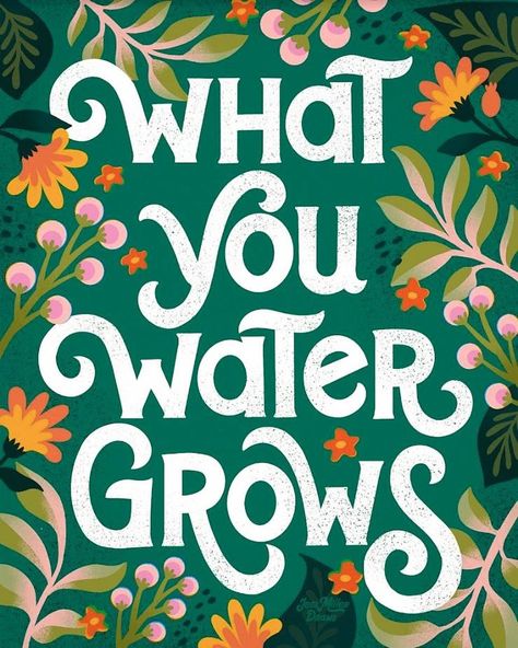 🌸💧 Let’s water our dreams and watch them bloom! ‘What You Water Grows’ reminds us to nurture our goals with care. Let’s cultivate something beautiful together. 🌿✨ #BloomWithMakailaJames #NurtureYourDreams #ShopMakailaJames Retro Artwork, Happy Thoughts, Inspire Me, Cool Words, Words Quotes, Favorite Quotes, Wise Words, Hand Lettering, Quotes To Live By