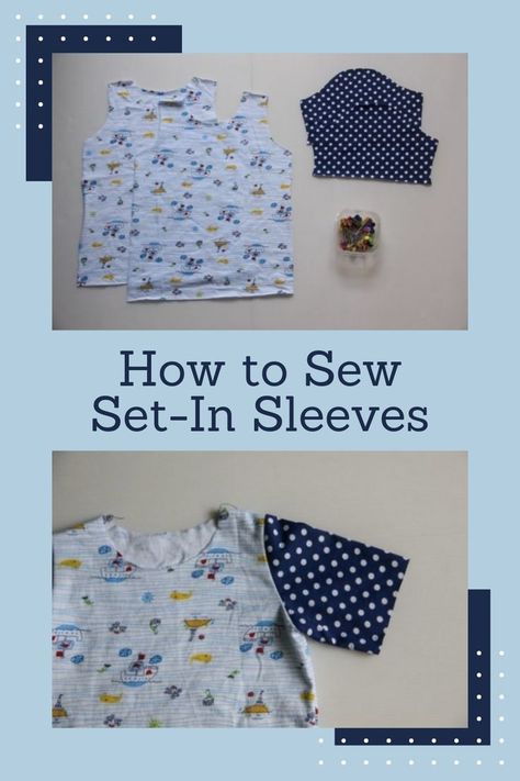 Sewing Set-In Sleeves Attaching Sleeves Tutorials, How To Attach Sleeves To A Top, How To Sew Sleeves Tutorials, How To Sew Sleeves On A Shirt, How To Sew Sleeves On A Dress, How To Add Sleeves To A Dress, How To Sew Sleeves, Learning How To Sew, Set In Sleeve