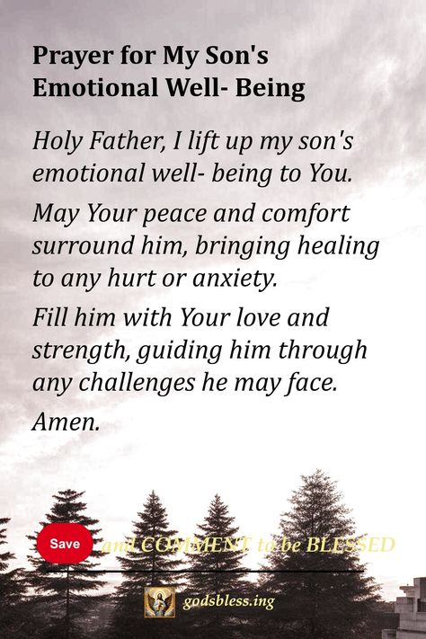 Prayer for My Son's Emotional Well-Being Encouragement For My Son, Prayers For Sons Protection, Prayer For Son Protection, Prayer For My Son Healing, Prayer For My Parents, Prayer For My Son Mental Health, Prayers For Kids, Prayers For My Son, Prayers For Son