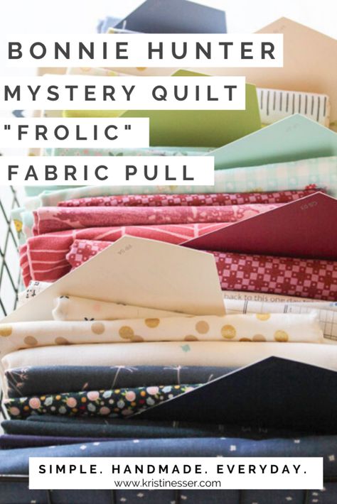 Bonnie Hunter Mystery Quilt 2020 "Frolic" Fabric Pull - Simple. Handmade. Everyday. Bonnie Hunter Scrap Quilts Patterns, Mystery Quilt Patterns Free, Bonnie Hunter Mystery Quilt, Mystery Quilt Patterns, Quilting Quotes, Elephant Quilt, Sewing Quilts, Tie Quilt, Bonnie Hunter