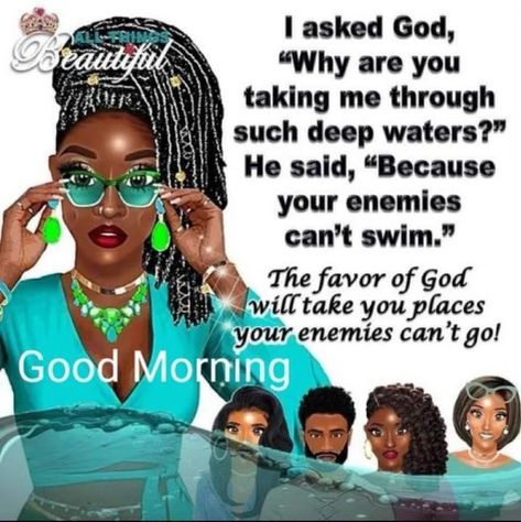 African American Inspirational Quotes, Godly Women Quotes, African American Expressions, African American Quotes, Strong Black Woman Quotes, Good Morning Motivation, Diva Quotes, Black Inspirational Quotes, Good Morning Funny Pictures