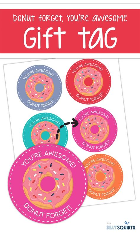 Perfect gift idea: Donut gift tag printable - My Silly Squirts