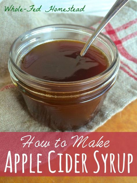 Apple Cider Syrup Recipe, Homestead Food, Make Apple Cider, Apple Cider Syrup, Pasta Aglio E Olio, Cider Vinaigrette, Jar Meals, Lip Repair, Syrup Recipes