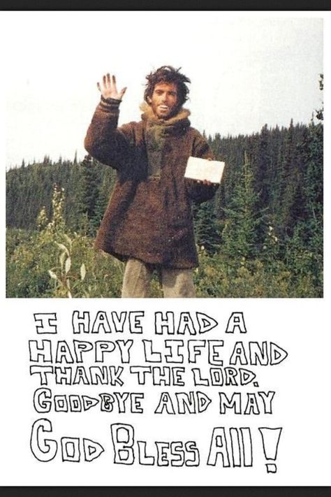 <3 Alex Supertramp, Alexander Supertramp, Northern Attitude, Chris Mccandless, Jon Krakauer, Christopher Mccandless, Wild Quotes, Thank The Lord, Alaskan Wilderness