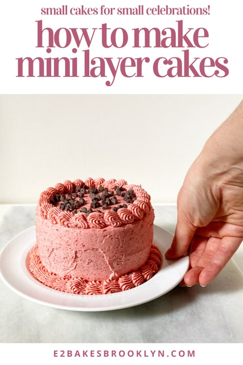 Mini Cakes 4 Inch, Mini Two Layer Cake, Small Cakes Ideas Minis For Him, Simple Mini Birthday Cake, Mini Layered Cake Ideas, Tiny Cakes Recipe, Easy Small Cakes Ideas, Personal Cake Recipe, Four Inch Cake