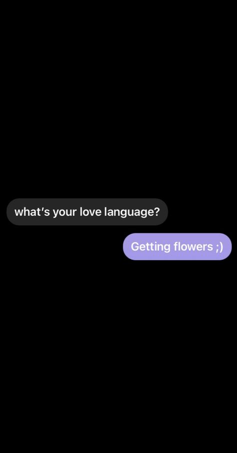 #flowers #lovelanguage Flowers Love Language, Flowers Are My Love Language, Witty Instagram Captions, Language Quotes, Talk Quotes, Love Language, Flower Quotes, When You Love, Real Talk Quotes