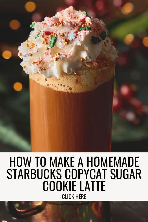 Craving a cozy winter treat? Try this Starbucks Copycat Recipe for a Sugar Cookie Latte Recipe that’s easy to make at home! It’s a perfect addition to your delicious coffee recipes collection and a must-try among winter drink ideas to keep you warm this season. Sugar Cookie Latte Recipe, Winter Drink Ideas, Sugar Cookie Coffee, Homemade Starbucks Recipes, Sugar Cookie Latte, Christmas Drink Recipes, Diy Sugar Cookies, Coffee Recipes Hot, Iced Latte Recipe