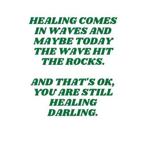 #quote #lifeline #healing #goals #spirituality #thatgril Healing Comes In Waves, Waves Of Life, Holy Girl, Nature Meaning, Recovery Quotes, Yoga Quotes, Get Moving, Come And Go, 2024 Vision