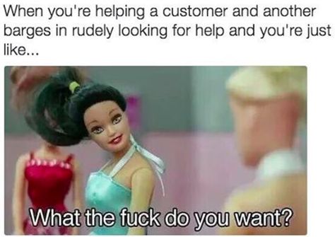 On people having no manners: | Literally Just 100 Memes That Perfectly Describe What It's Like To Work In Retail Retail Humor, Retail Problems, Pharmacy Humor, Single Quotes Funny, Single Humor, Text Memes, Regina George, Gym Memes, Work Memes