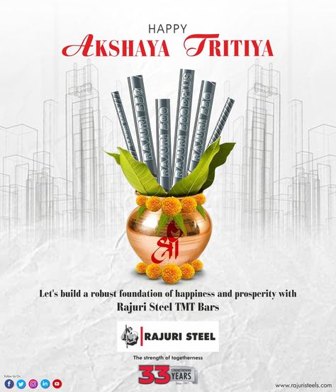 Enlighten your everlasting home this Akshaya Tritiya with the indomitable strength of Rajuri Steel TMT bars. May you will bless with opulence and prosperity. Rajuri Steel wishes you all a Happy Akshaya Tritiya! #AkshayaTritiya #HappyAkshayaTritiya #festival #TMTBarManufacturer #RajuriSteel #BuildStrongwithRajuri #StrengthofTogetherness #33StrengtheningYears Happy Akshaya Tritiya, Akshaya Tritiya, Poster Background Design, Poster Background, Background Design, Gif, Festival, Quick Saves, Design