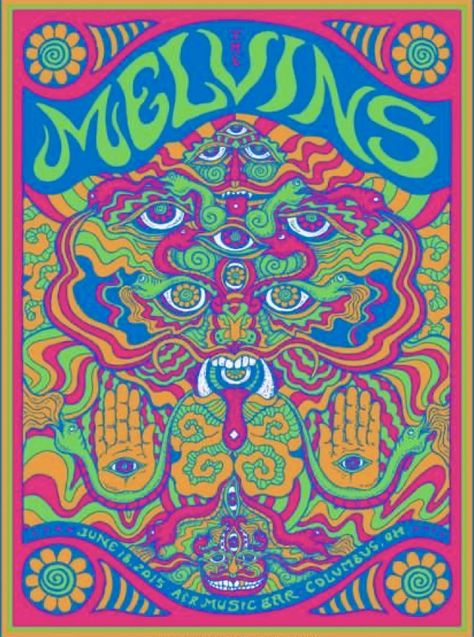 Psychadelic Posters Design, 60s Psychadelic Posters, The Melvins, 60s Art, Etiquette Vintage, Psychadelic Art, Psy Art, Concert Poster, Old Shirts