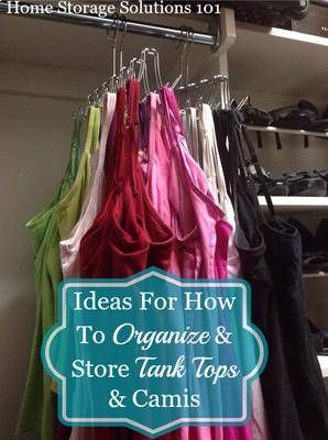 Here's ideas for how to organize tank tops and camis in either a closet or drawers so they don't get wrinkled and you can find the one you want easily. Organize Tank Tops, Tank Top Organization, Organized Closet, Closet Clothes, Organization Closet, Diy Tank, Housekeeping Tips, Clothes Closet Organization, Closet Organization Diy