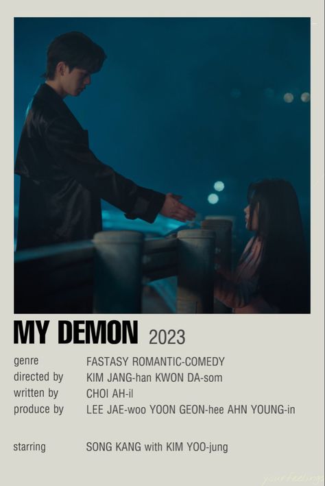 follow me on insta @nghtdrivess (dm for request) My Demon Poster, My Demon Kdrama Poster, Demon Book, Series Posters, My Demon, Kim Yoo Jung, Asian Drama, Book Posters, Romantic Comedy