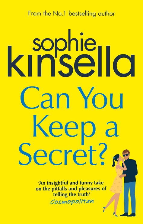 Can You Keep A Secret by Sophie Kinsella Sophie Kinsella Books, Sophie Kinsella, Secret Book, Tyler Hoechlin, Womens Fiction, Alexandra Daddario, Got Books, What To Read, Book Addict