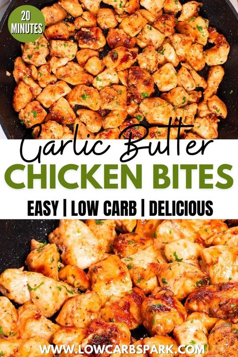 BEST Garlic Butter Chicken Bites Garlic Butter Parmesan Chicken Bites With Mushrooms, Chicken Recipes Low Ingredients, Easy Last Minute Chicken Recipes, Garlic Butter Chicken Tenderloin Recipes, Simple Diced Chicken Recipes, Quick Cubed Chicken Recipes, Garlic Chicken And Shrimp Recipes, Quick Healthy Chicken Meals, Recipes With Garlic Butter