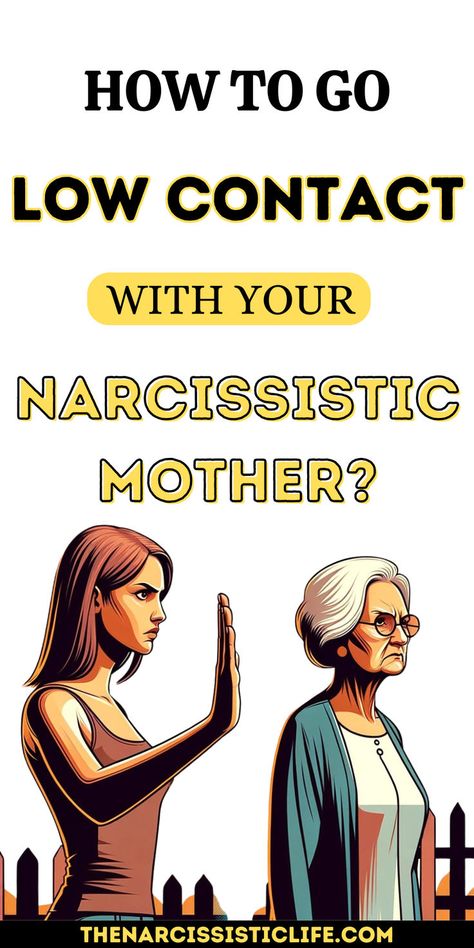 How To Go Low Contact With Your Narcissistic Mother? Narcissistic Tendencies, Narcissistic Family, Narcissism Quotes, Narcissistic Mother, Narcissistic Parent, Temper Tantrums, Guilt Trips, Support Groups, Family Dynamics