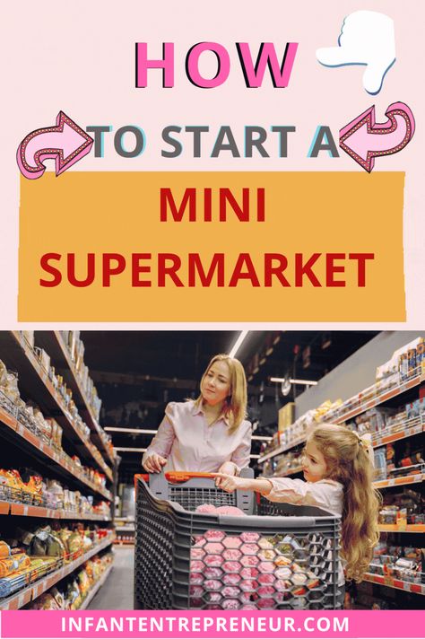 See the simple steps anyone can take to start a mini-supermarket #businessadvice #howto #businessideas #businessideasforwomen #businessideasentrepreneur #businessideasforbeginners #businessideasforteenagers #businessideasstartup Mini Market Store Ideas, Mini Supermarket, Business Ideas For Beginners, Personal Savings, Grocery Supermarket, Mini Store, Successful Business Tips, Business Checklist, Business Ideas Entrepreneur