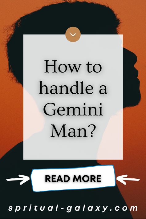 How To Handle A Gemini Man (Plus Tips To Forge A Strong Bond) How To Love A Gemini Man, Gemini Man Facts, Gemini Man Traits, Gemini Men Relationships, Dating A Gemini, Gemini Man In Love, Zodiac Signs Matches, Gemini Traits, Gemini And Sagittarius