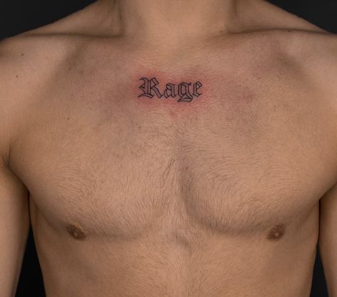 Rage Tattoo Words, Word Tattoo Chest, One Word Chest Tattoo, Chest Word Tattoo, Chest Tattoo Text, Chest Tattoo Words, Rage Tattoo, Chest Tattoo Men, Dark Art Drawings