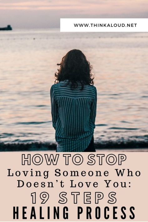 Moving on is never easy, especially when you care deeply about someone who doesn’t love you back. You have to understand that you don’t have to go through this alone. You’re going to need any help you can get on your way to learning how to stop loving someone who doesn’t love you.  #thinkaloud #stop #love #loving #healingprocess #steps #relationshipadvice  #datingadvice  #loveadvice #datingtips #relationships  #heartbreak #brokenheart How Can You Stop Loving Someone, How To Get Over Someone Who Doesnt Love You, Going Through Heartbreak, When You Don't Get Love Back, When You Love Someone But Can’t Be With Them, How To Handle Heartbreak, When Someone Doesn’t Love You Back, How Do You Stop Loving Someone, Divorce When You Still Love Him