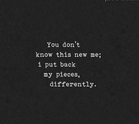 “You don’t know this new me; I put back my pieces differently.” anónimo #identidade #relação #reconsctrução #autoconhecimento #insight #terapia Wonderland Aesthetic, Now Quotes, George Orwell, Friedrich Nietzsche, New Me, Note To Self, The Words, Great Quotes, True Quotes