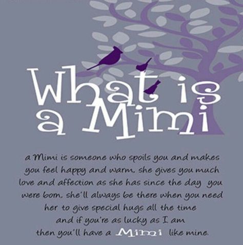 Mimi Poems, Mimi Sayings Grandchildren, Mimi Loves You Quotes, Being A Mimi Quotes, Mimi Quotes Grandparents, Grandbaby Quotes, Mimi Quotes, Mimi Life, Quotes About Grandchildren