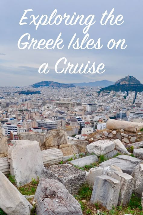 Greece Cruise Excursions, Greek Islands Cruise, Athens Greece Cruise Port, Greek Isles Cruise Outfits, Mediterranean Cruise Tips, Greece Excursions, Cruise To Greece, Cruise List, Greek Island Cruise