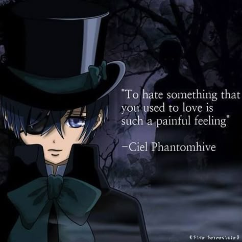 Kuroshitsuji Aesthetic, Ciel Phantomhive Quotes, Quotes By Anime Characters, Black Butler Quotes, Charles Phipps Kuroshitsuji, Black Butler Meme, Quote Black, Accel World, Black Butler Ciel