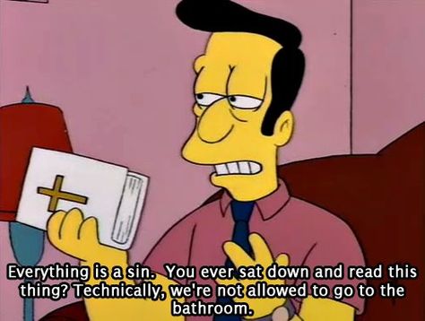 Reverend Lovejoy on biblical literalism Reverend Lovejoy, Religious Jokes, Simpsons Funny, Simpsons Quotes, Religion Quotes, Matt Groening, The Simpson, Futurama, The Simpsons