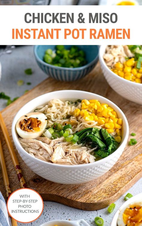 Learn how to make simple and delicious Instant Pot ramen noodles with chicken and miso broth. Inspired by the Japanese miso ramen, this noodle soup is topped with Asian greens, sweet corn and a boiled egg and is perfect for a quick lunch or dinner that both kids and grown-ups will love. This will soon become your favorite way to pimp up the humble ramen noodles. Instant Pot Chicken Ramen Recipes, Chicken Tonkatsu Ramen, Instant Pot Ramen Broth, Instant Pot Miso Soup, Chicken Ramen Instant Pot, Instapot Ramen, Ramen Noodles With Chicken, Instant Pot Ramen, Ramen Ingredients