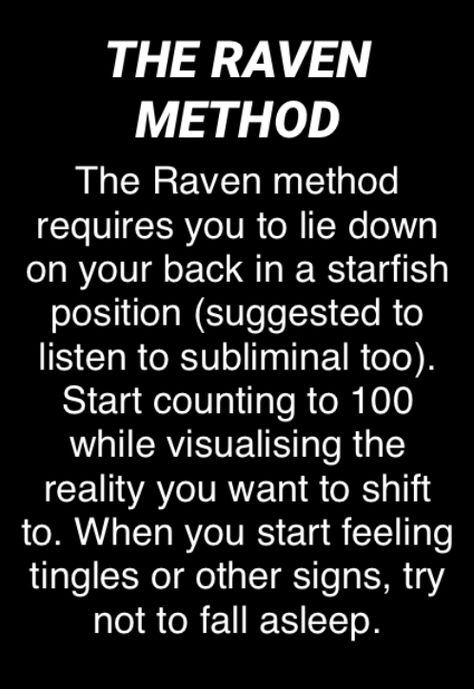 The Raven Method Shifting, My Desired Reality, Shifting Raven Method, How To Shift To Hogwarts, Raven Method Shifting, How To Escape Reality, How To Shift Realities, How To Reality Shift, Desired Reality Ideas