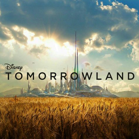 Tomorrowland poster Tomorrowland Concept Art, Tomorrowland Poster, Disney Tomorrowland, Tomorrowland Movie, The Book Of Life, Futuristic Space, Disney Live, 2015 Movies, Cosmic Horror