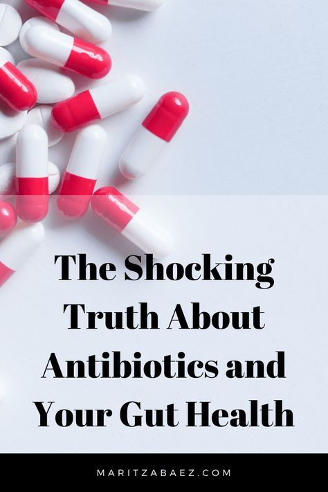 The Shocking Truth About Antibiotics and Your Gut Health (And How to Fix It) Probiotic And Prebiotic, Prebiotic Foods, Best Probiotic, Boost Your Immune System, Bacterial Infection, Digestion Problems, You Are Amazing, Digestive System, Kombucha