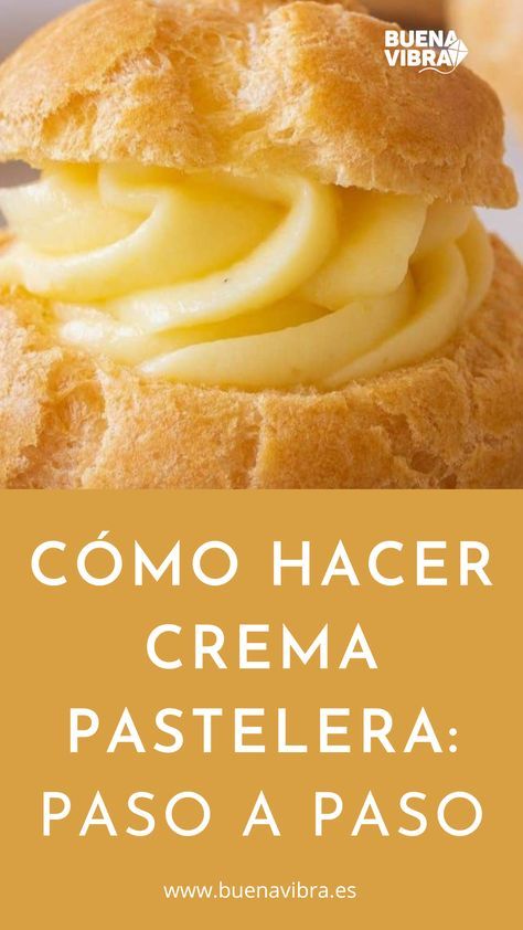 Descubre la receta de cómo hacer crema pastelera casera con pocos ingredientes y de forma rápida. Purple Desserts, Cupcake Factory, Buttercream Frosting Recipe, Bakery Business, Cake Boss, Eclairs, Cream Sauce, Sin Gluten, Butter Cream