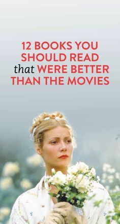 books that were better than the movies Movies That Are Books, Books That Became Movies, Books That Are Movies, Better Than The Movies, Books And Movies, 12 Books, Books You Should Read, Reading Rainbow, Book Suggestions