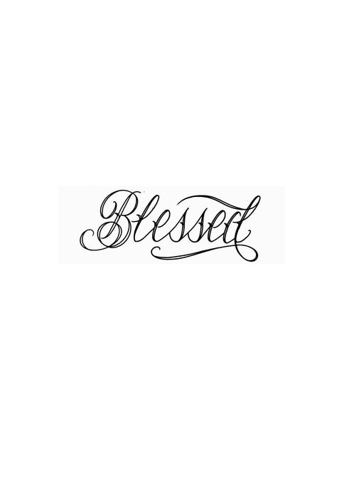 Blessed Tattoo Design, Blessed Tattoo Ideas, Small Aesthetic Tattoos, Tattoo Writing Fonts, Tattoo Word Fonts, Name Tattoo On Hand, Blessed Tattoo, Blessed Tattoos, Tattoo Writing